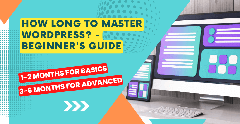 Master WordPress – A Beginner’s Guide