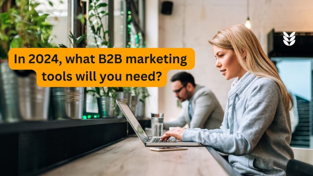 B2B Marketing Tools