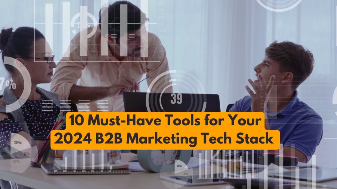 B2B Marketing Tech Stack